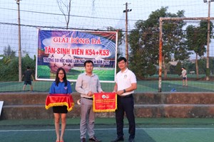 Bế mạc giải bóng đá tân sinh viên K54 & K53 Trường Đại học Nông Lâm - Đại học Thái Nguyên