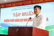 Tập huấn phương pháp giảng dạy đáp ứng chuẩn đầu ra